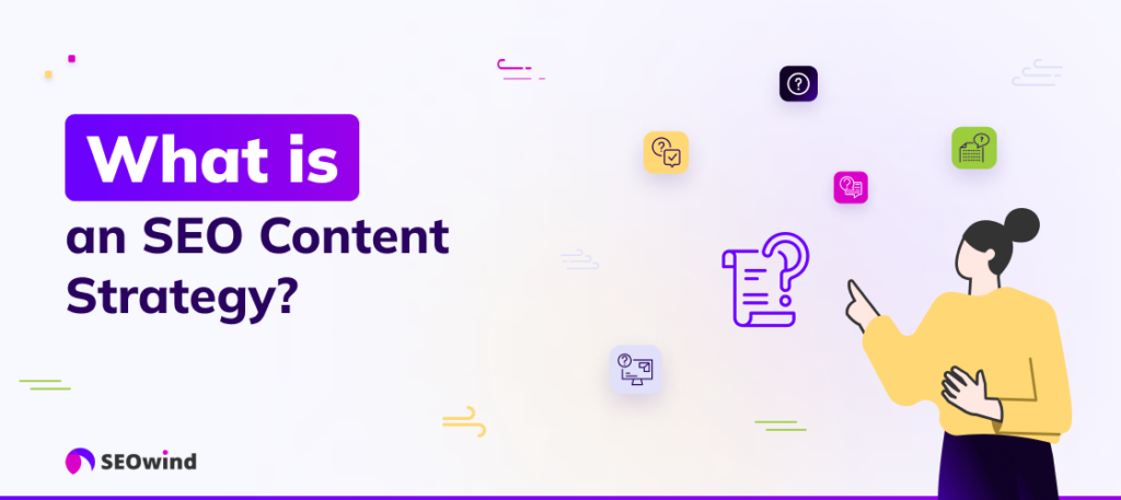 Was ist eine SEO-Inhaltsstrategie?