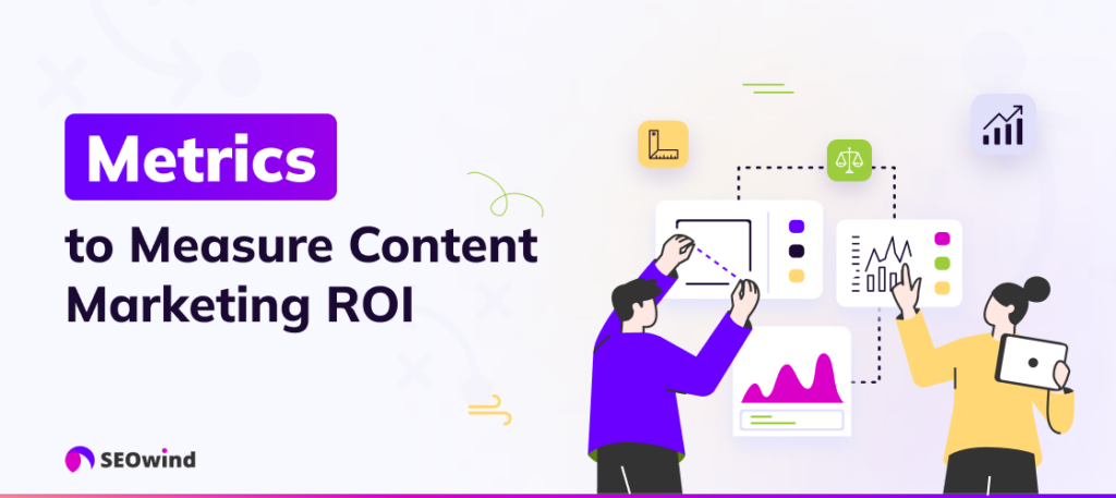 Metriken zur Messung des Content Marketing ROI